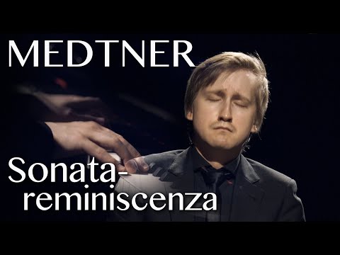 Dmitry Masleev: Medtner — Sonata-reminiscenza