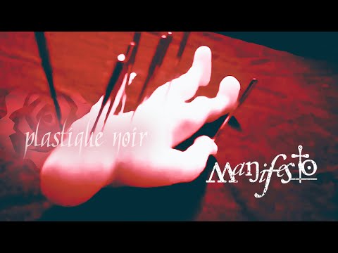 Plastique Noir - Manifesto (Official Video)