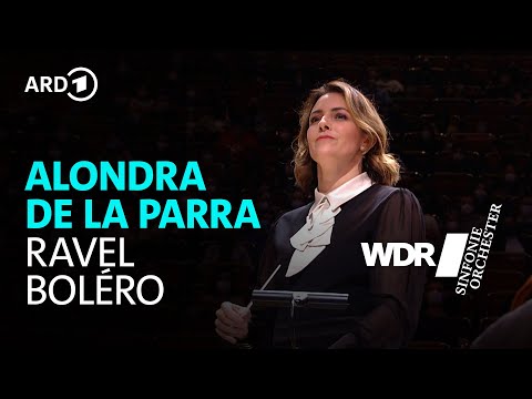 Maurice Ravel - Bolero | Alondra de la Parra | WDR Sinfonieorchester