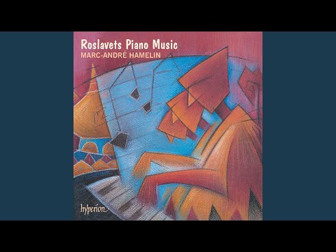 Roslavets: Piano Sonata No. 5